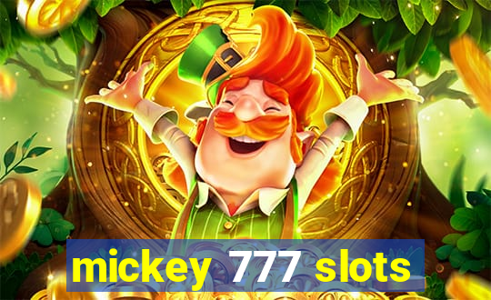 mickey 777 slots